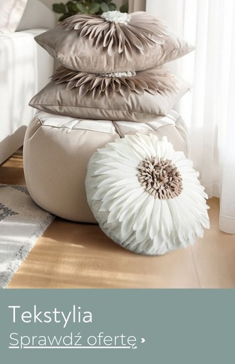 Tekstylia do domu w aranżacji wnętrza - dekoracyjne poduszki i poszewki